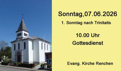 Quelle: Annette Wohlfeil /Alexander Kinsvater Plakat: links Kirche von Renchen rechts auf gelben Hintergrund der Hinweis zum nächsten Gottesdienst